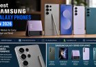 Best Samsung Galaxy Phones in 2026: Top Samsung Smartphones for Camera, Gaming, Battery & Budget Users